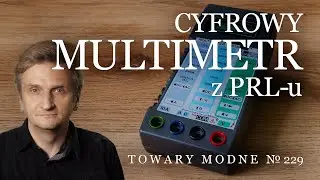 Cyfrowy multimetr z PRL-u V561A [TOWARY MODNE 229]
