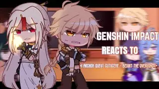 💛✨ Genshin Impact Reacts to Archon Quest 2.4 Jade Chamber Cutscene || Gacha club