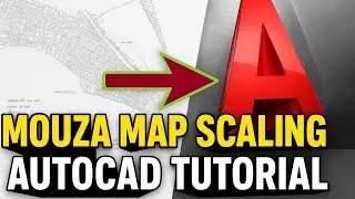Mouza Map Scaling in AutoCAD | AutoCAD Land Map Tutorial