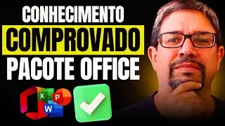 ⚠️ Como Comprovar Conhecimentos no Pacote Office? Excel, Word e PowerPoint!
