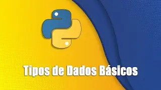 08 - Tipos de Dados Básicos