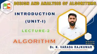 LEC 2 | Algorithm | DESIGN AND ANALYSIS OF ALGORITHMS | DAA