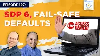 EP 107: SDP 6 Fail safe Defaults