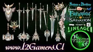 Complete Dynasty Weapon Set for www.L2Gamers.Cl server. LINEAGE II - Interlude ◄√i®uS►