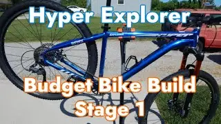 Hyper Explorer Budget Bike Build Stage 1