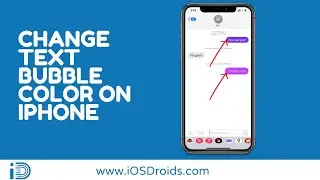 How to Change Text Bubble Color on iPhone(Change iMessage Color)