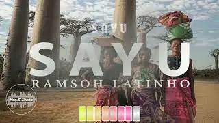 Ramsoh Latinho - SAYU ( Nyaturu Amapiano Ep )