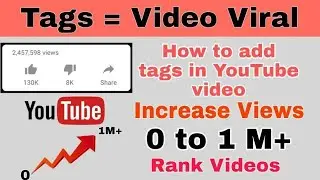 How To Properly Tag Your YouTube Videos On Android |  How to Add Tags to Youtube Video from  Mobile