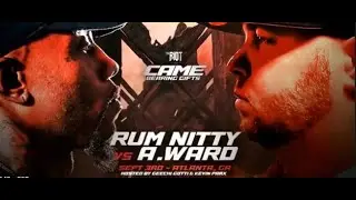 RUM NITTY VS A WARD HOSTED BY GEECHI GOTTI | THE RIOT NETWORK