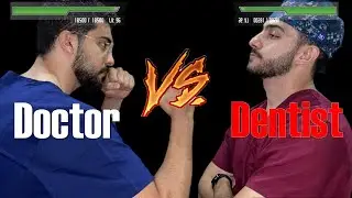Dentist Vs Doctor