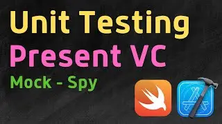 8 - Present ViewController Mock - Curso Unit Testing Swift Español 2022