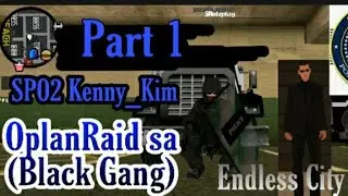 Oplan Raid sa {Black Gang} Part1 (Endless City Roleplay) GtaPh