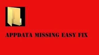 Missing AppData File? Easy Fix!