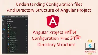 Understanding Config files of Angular Project in Marathi | Directory Structure of Angular in Marathi