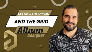 Setting the origin and the grid-Altium Designer