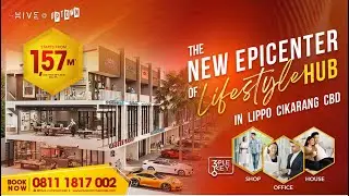 The New Epicenter of Lifestyle Hub in Lippo Cikarang Township, The Hive @ Uptown! Waterfront Estates