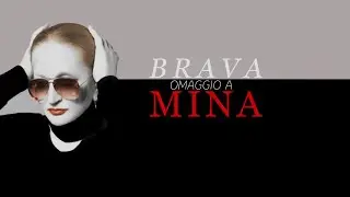 Brava - Omaggio a Mina - feat. Elena Giardina