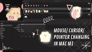 Mouse/ Cursor/ Pointer changing in Mac M1🖱 | Mousecape | เปลี่ยนลูกศร/ เม้าส์ [ TH sub - ซับไทย ]