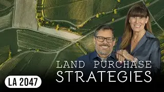 Start To Finish 4: Land Purchase Strategies To Maximize Profits