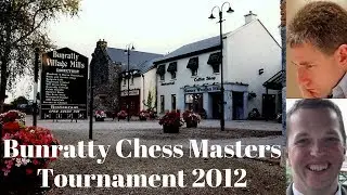 Chess Grandmaster: Michael Adams and GM Nigel Short at Bunratty Masters Tournament 2012