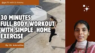 30 ನಿಮಿಷಗಳ ಆರಂಭಿಕರ ಮನೆಯಲ್ಲಿ ಮಾಡುವ ವರ್ಕೌಟ್   / 30 MINUTES BEGINNERS SIMPLE HOME  🏡  WORKOUT