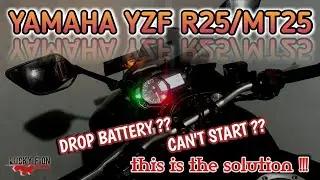 Solution Yamaha R25/MT25 cannot start and battery repair ‼️ Solusi R25 tidak bisa starter