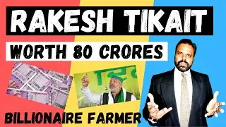 Rich Farmer - 80 Crores Assets : Rakesh Tikait || Billionaire Farmer || Dr. Vinod singh
