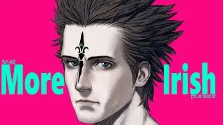 What if he was still Irish?