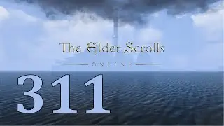 The elder scrolls online Прохождение часть 311 Западный Вельд Семена подозрений (часть 1)