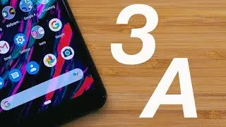 Google Pixel 3a: A New Focus | Is The Budget Pixel Any Good?