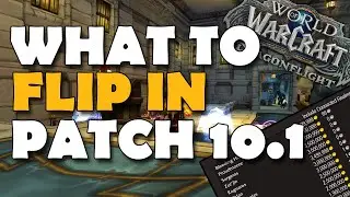 How To Flip In Patch 10.1 Dragonflight! MAKE MILLIONS! NEW FLIPS WoW