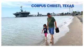 Family Trip To Corpus Christi, Texas | Summer 2022 | Explore Texas