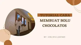tutorial cara membuat bolu chocolatos
