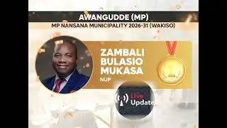 UGANDA DECIDES 2026: FULL LIST OF NUP MEMBERS OF PARLIAMENT 2026 WINNERS. RUBONGOYA LOSES TO NRM