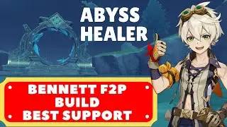 Bennett F2P Build Budged Guide S Tier Support Genshin Impact