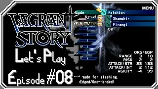Let's Play: Vagrant Story - Episode 08