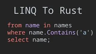 C# LINQ To Rust Iterators