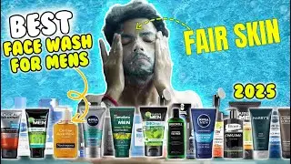 Best Face Wash for Men in 2025: Look Fresh Every Day! 🌿