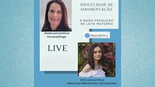 LIVE DIFICULDADE DE AMAMENTAÇÃO - BAIXA PRODUÇÃO DE LEITE COM A Dra ANA CAROLINA SALEM