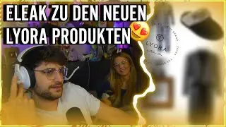 ELI LEAKED DIE NÄCHSTEN LYORA PRODUKTE😍😯Was sagt ihr dazu?🤔