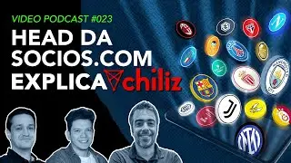 Socios.com, Chiliz e Fan Token - Entenda tudo de uma só vez! Com Felipe Ribbe - Ep. 023
