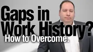 Can't Get Hired Due to a Work Gap?  What To Do.