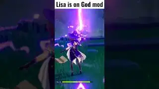 Genshin impact | Lisa is on Power mod