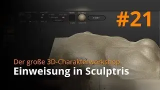 Blender 3D-Charakterworkshop Teil 1 | #21 - Einweisung in Sculptris