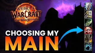 Choosing My Main for The War Within