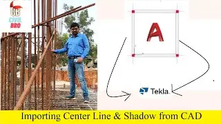 Building Design AutoCAD and Tekla| Day1| Importing Centerline easily from AutoCAD to Tekla