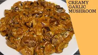 how to make creamy butter garlic mushroom | Vegetarian recipe