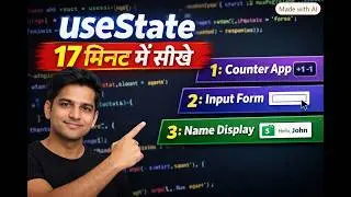 React useState Tutorial in Hindi | Learn useState in 17 Minutes | 3 Projects    