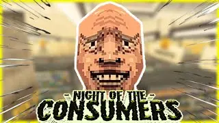 Die Vollversion von NIGHT OF THE CONSUMERS ist da....😮🧐 🤩