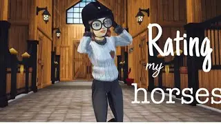 Rating my Horses! Part 1 -Star Stable-Elena Autumnlake